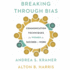 Breaking Through Bias: Communication Techniques for Women to Succeed at Work