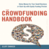The Crowdfunding Handbook: Raise Money for Your Small Business Or Start-Up With Equity Funding Portals