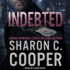 Indebted (the Atlanta's Finest Series)
