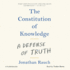 The Constitution of Knowledge: a Defense of Truth