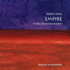 Empire: a Very Short Introduction (Very Short Introductions)