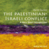 Palestinian-Israeli Conflict: a Very Short Introduction (Very Short Introductions)