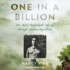 One in a Billion: One Man's Remarkable Odyssey Through Modern-Day China