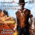 The Lawless Frontier [Dramatized Adaptation]