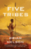 Five Tribes (Course of Empire Series, Book 2)