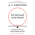 For the Good of the World: is Global Agreement on Global Challenges Possible?
