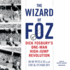 The Wizard of Foz: Dick Fosbury's One-Man High-Jump Revolution