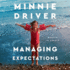 Managing Expectations: a Memoir in Essays