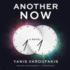 Another Now: a Novel