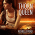 Thorn Queen (Dark Swan, 2)
