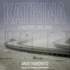 Katrina: a History, 1915-2015