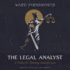 The Legal Analyst: a Toolkit for Thinking About the Law