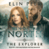 The Explorer (Men of the North, 12)