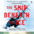 The Ship Beneath the Ice: the Discovery of Shackleton? S Endurance