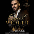 Quiet Wealth (the Quiet Mafia Series)