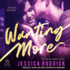 Wanting More (Love on Campus)