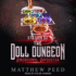 Dimensional Hopscotch (Station 64: the Doll Dungeon)