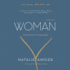 Woman: an Intimate Geography