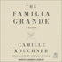 The Familia Grande