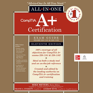 Comptia a+ Certification All-in-One Exam Guide, Eleventh Edition (Exams 220-1101 & 220-1102)