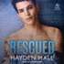 Rescued (the Sanctuary ) (Sanctuary, 1)
