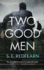 Two Good Men