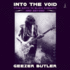 Into the Void: From Birth to Black Sabbath--and Beyond