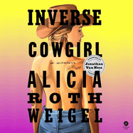 Inverse Cowgirl: a Memoir