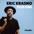 Eric Krasno Plus One, Vol. 1 (Eric Krasno Plus One)
