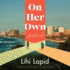 On Her Own: a Novel