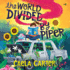 The World Divided By Piper