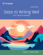 Steps to Writing Well With Additional Readings