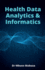Health Data Analytics And Informatics