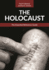 The Holocaust: The Essential Reference Guide