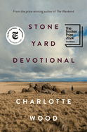Stone Yard Devotional: a Novel