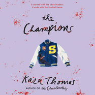 The Champions (the Cheerleaders)