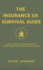 The Insurance UX Survival Guide: A Field Guide for Building Digital Experiences That Exceed Expectations