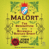 Mal�rt: the Redemption of a Revered and Reviled Spirit