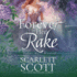 Forever Her Rake