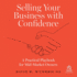 Selling Your Business With Confidence: a Practical Playbook for Mid-Market Owners