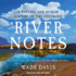 River Notes: Drought and the Twilight of the American West? a Natural and Human History of the Colorado