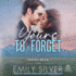 Yours to Forget (Dixon Creek Ranch)