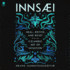 Innsaei: Heal, Revive and Reset With the Icelandic Art of Intuition