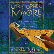 Anima Rising: a Novel