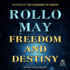 Freedom and Destiny