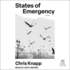 States of Emergency: a Novel