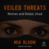 Veiled Threats: Women and Global Jihad