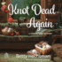 Knot Dead Again (Yarn Retreat Mysteries)