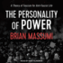 The Personality of Power: a Theory of Fascism for Anti-Fascist Life