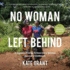 No Woman Left Behind: a Journey of Hope to Heal Every Woman Injured in Childbirth
